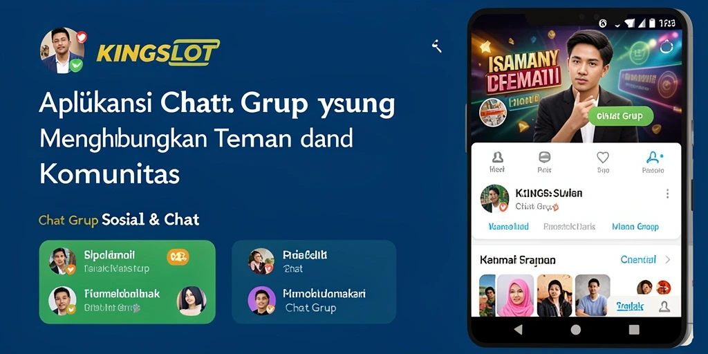 Tampilan antarmuka utama aplikasi KINGSLOT dengan fungsi Chat Grup.